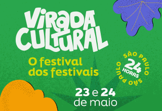 Virada Cultural o festival dos festivais, 23 e 24 de maio. Seu Jorge, Marina Sena, Thiaguinho, Alexandre Pires, Joelma, Gustavo Mioto